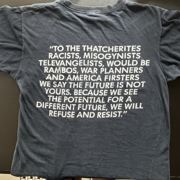 To the thatcherites racists, mysogynists televangelists would be rambos, war planners and america firsters we say the future is not yours. because we see the potential for a different future, we will refuse and resist