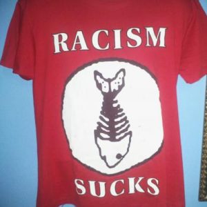 Fishbone Racism Sucks Vintage 1991