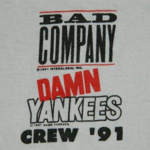 Vintage BAD COMPANY DAMN YANKEES 1991 CREW T-Shirt tour