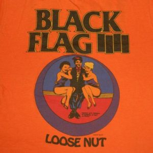 vintage BLACK FLAG 1985 LOOSE NUT TOUR T-Shirt LIVE 85 OG