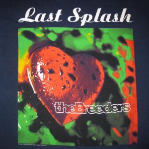 1993 THE BREEDERS LAST SPLASH VINTAGE T-SHIRT PIXIES 4AD