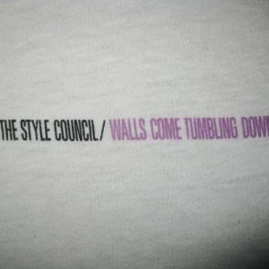 1985 STYLE COUNCIL WALLS COME TUMBLING DOWN VINTAGE T-SHIRT