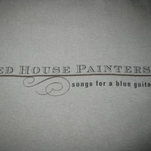 1996 RED HOUSE PAINTERS BLUE GUITAR VTG T-SHIRT SHOEGAZE 4AD