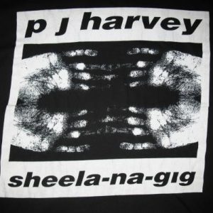 1992 PJ HARVEY SHEELA-NA-GIG VINTAGE T-SHIRT