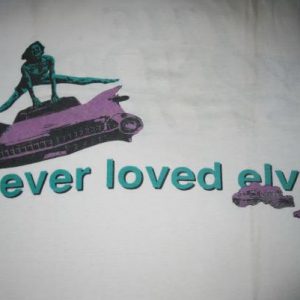 1991 THE WONDER STUFF NEVER LOVED ELVIS VINTAGE T-SHIRT