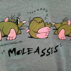 1987 MOLEASSES funny t-shirt humor Total 80s vintage