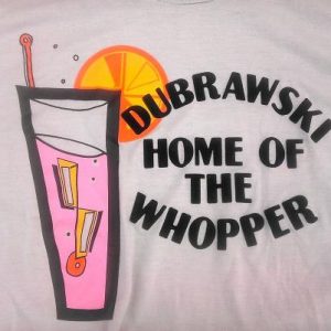 Vintage 80s Dubrawski Home of the Whopper cocktail t-shirt