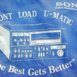 Sony Video Front Load U-Matic 3/4 Vintage t-shirt