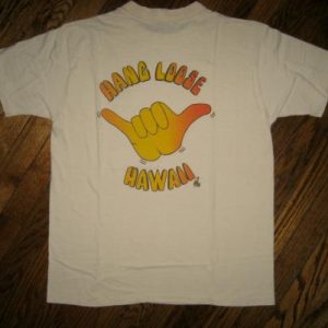 Vintage Hang Loose Poly Tees Hawaii beach T-shirt sunstrokes