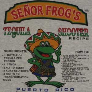 Vintage Senor Frogs Tequila Shooter Puerto Rico T-Shirt