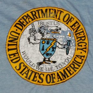 Vintage RARE USA Department of Energy Trust Us T-shirt Punk