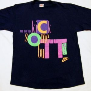 Vintage 1990's Nike "Can You Say Kick Some Butt" T-Shirt