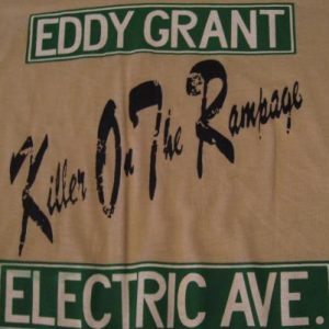 Vintage Eddy Grant T-Shirt Electric Avenue Killer Rampag MS