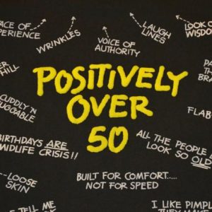 Vintage 90s Positively Over 50 All Over Print T-Shirt - L