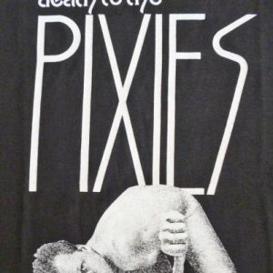 VINTAGE DEATH TO THE PIXIES T-SHIRT