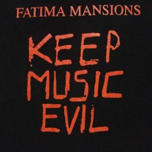 VINTAGE 1991 THE FATIMA MANSIONS T-SHIRT