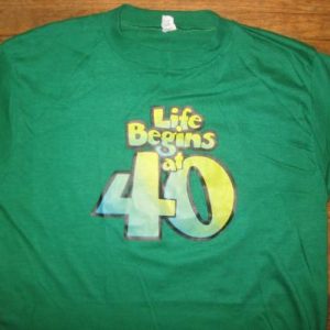 Vintage "Life begins at 40" t-shirt over the hill funny