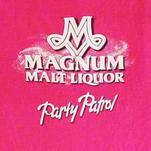 Magnum Malt Liquor 80's Vintage T Shirt Party Patrol Beer