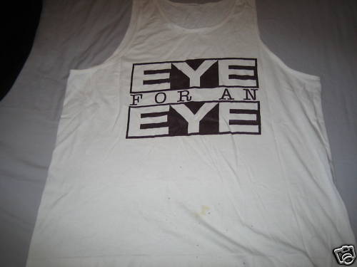 Vintage Eye For An Eye tank top tee