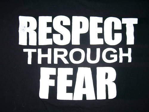 Vintage Bulldoze Respect Through Fear shirt tee