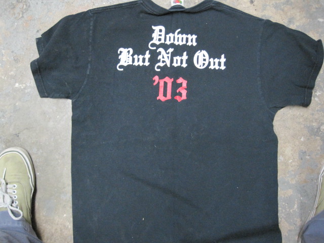 Vintage Down, But Not Out 2003. tee