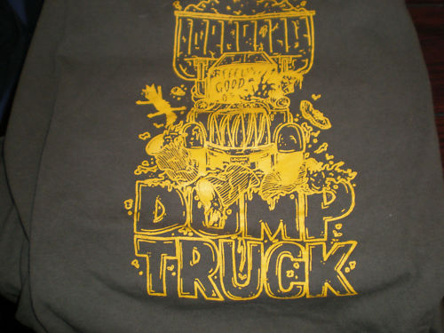 Vintage Get Ready For Dump Truck. tee