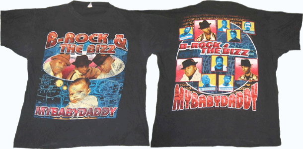 vintage b-rock & the bizz baby daddy shirt