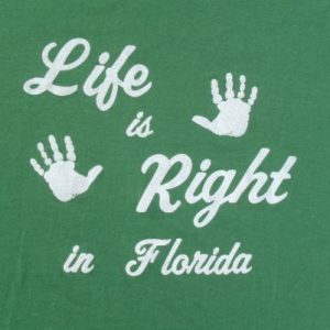 Vintage 1980s Life is Right in Florida Green T-Shirt XL