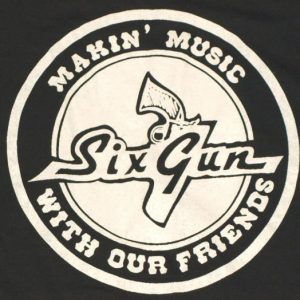 Vintage 1980's Six Gun Makin Music T-shirt Soft Tee Shirt