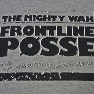 VINTAGE EARLY 80S THE MIGHTY WAH T-SHIRT