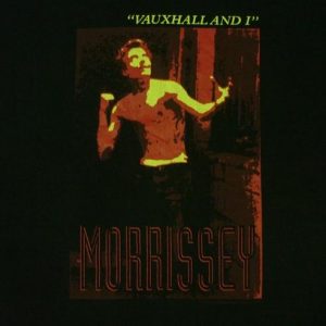 VINTAGE 1994 MORRISSEY VAUXHALL & I T-SHIRT