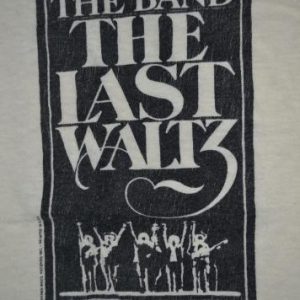 Vintage THE BAND The Last Waltz T-shirt