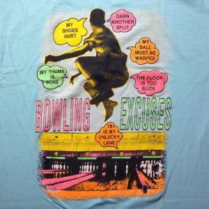 Vintage Funny 1980's bowling excuses t-shirt