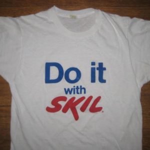 1980's "Do It With Skil" t-shirt, soft and thin Screen Stars