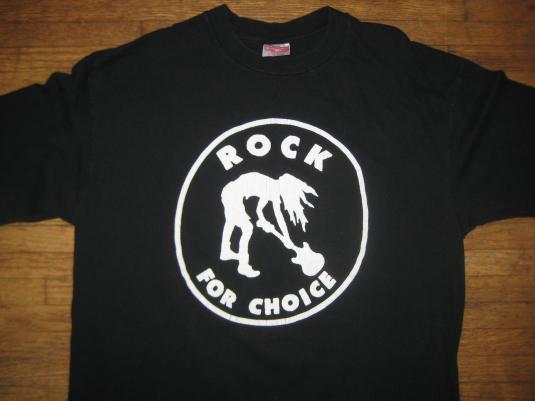 Rock for choice 1992 Vintage T shirt